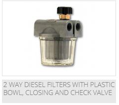 2-way diesel filters w/ plastic bowl, closing and check valve